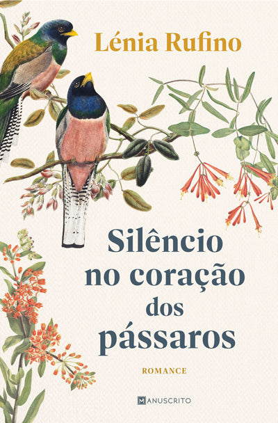 Livro «Silêncio no Coração Dos Pássaros», de Lenia Rufino na livraria online da Presença. Desconto em todos os livros