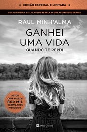 Ganhei Uma Vida Quando Te Perdi - Edição Especial
