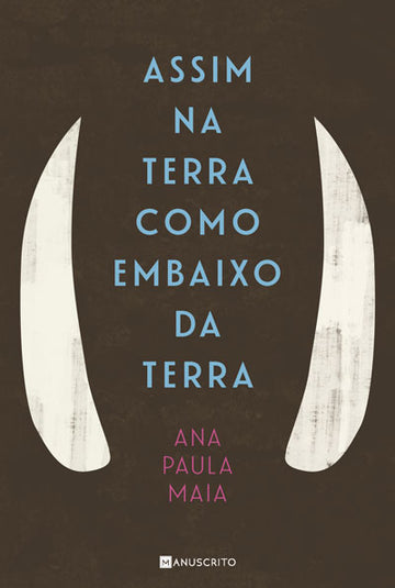Assim na Terra como embaixo da Terra