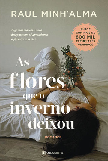 As Flores Que o Inverno Deixou