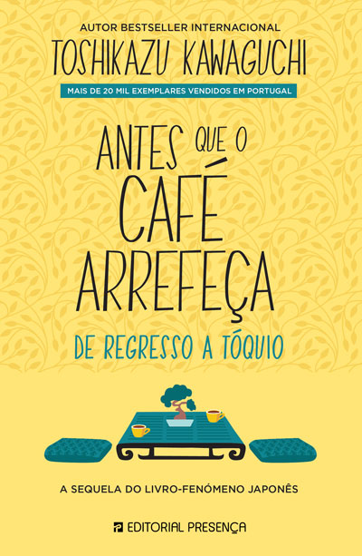 [EBOOK] De Regresso a Tóquio - Antes que o café arrefeça #2