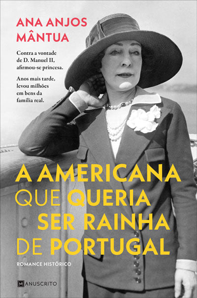 Livro «A Americana Que Queria Ser Rainha de Portugal», de Ana Anjos Mantua na livraria online da Presença. Desconto em todos os livros