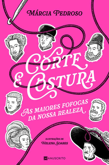 [EBOOK] Corte & Costura: As Maiores Fofocas da Nossa Realeza