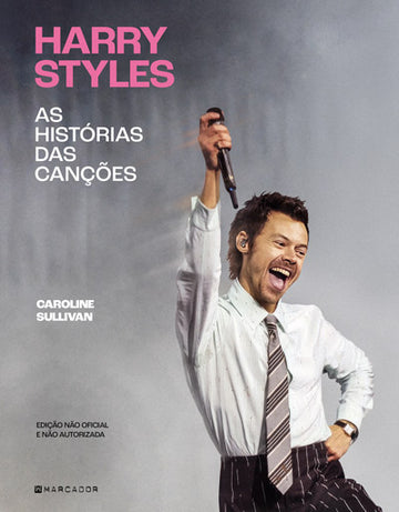 Harry Styles - As Histórias das Canções