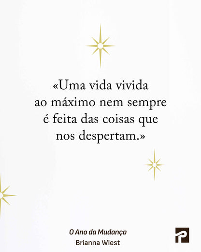 O Ano da Mudança: 365 dias para te tornares a tua melhor versão
