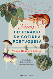 Novo Dicionário da Cozinha Portuguesa