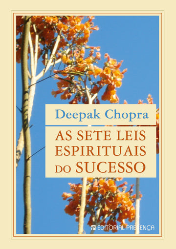 As Sete Leis Espirituais do Sucesso - Edição Antiga