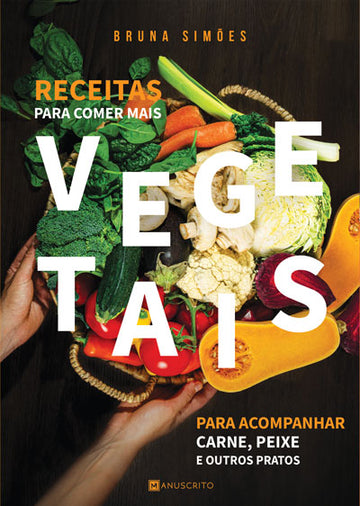 Receitas para Comer mais Vegetais