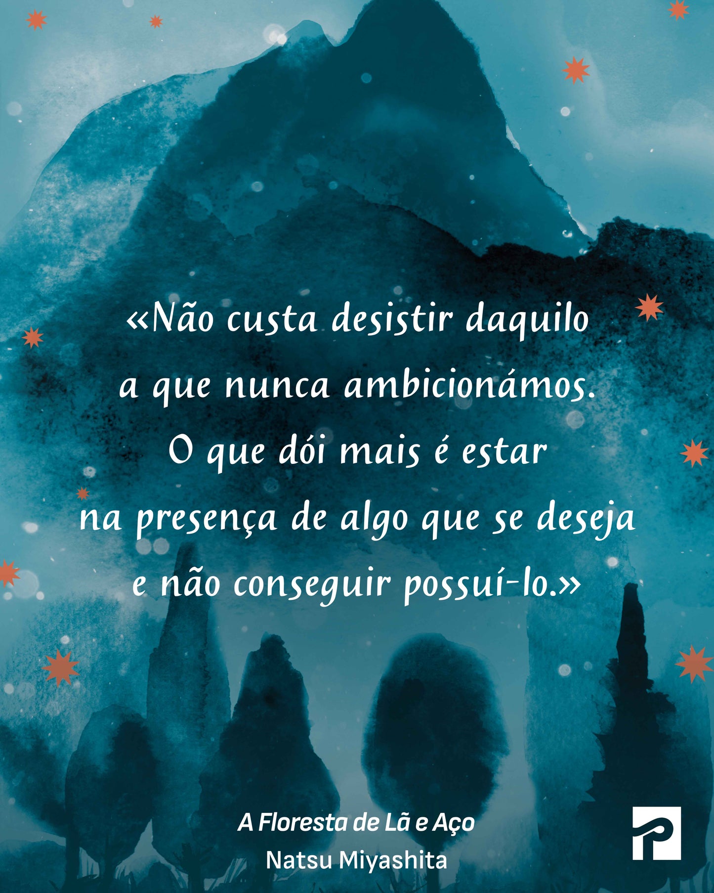 A Floresta de Lã e Aço