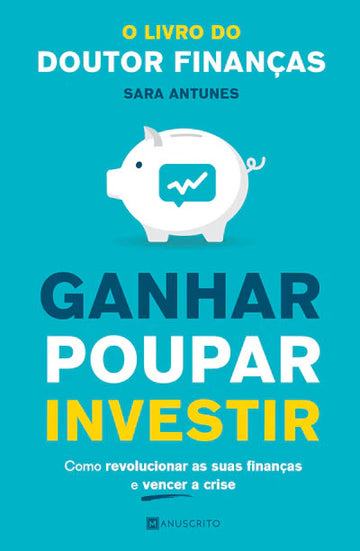 [EBOOK] Ganhar Poupar Investir