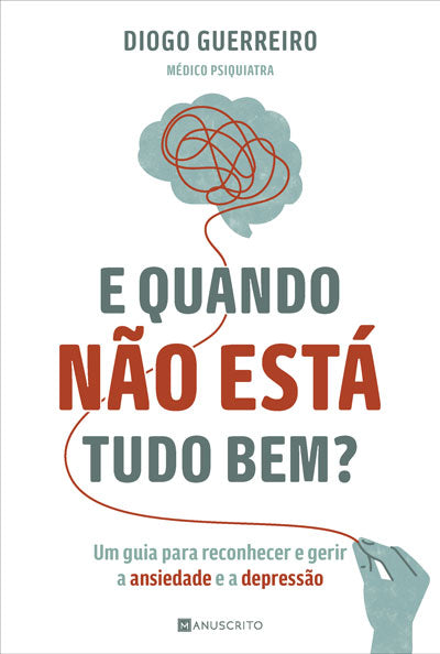 E Quando Não Está Tudo Bem?