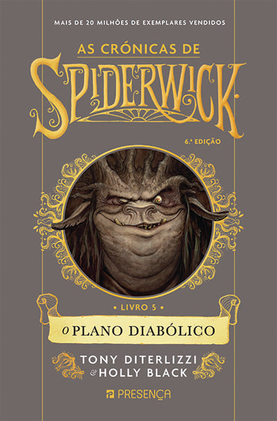 Livro «
O Plano Diabólico - As Crónicas de Spiderwick 5», de Holly Black, Tony DiTerlizzi na livraria online da Presença. Desconto em todos os livros