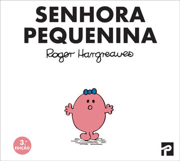 Senhora Pequenina