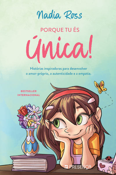 Livro «Porque Tu És Única!», de Nadia Ross na livraria online da Presença. Desconto em todos os livros