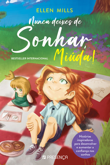 Nunca Deixes de Sonhar, Miúda!