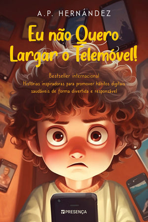 Eu Não Quero Largar o Telemóvel!