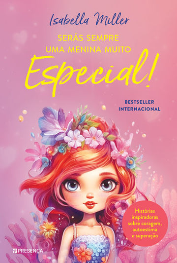 Serás Sempre uma Menina muito Especial