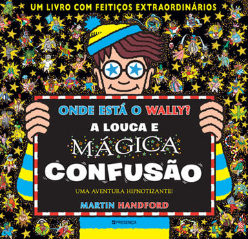 Onde Está o Wally? A Louca e Mágica Confusão