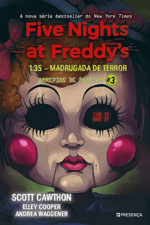 Five Nights at Freddy's: 1.35 A.M. - Madrugada de Terror - Arrepios de Fazbear Livro 3