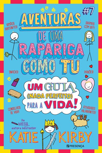 Aventuras de Uma Rapariga Como TU #7 – Um guia (nada perfeito) para a vida!