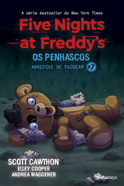 Os Penhascos: FNAF – Arrepios de Fazbear #7