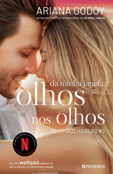 [EBOOK] Da Minha Janela: Olhos nos Olhos - Os Irmãos Hidalgo 3