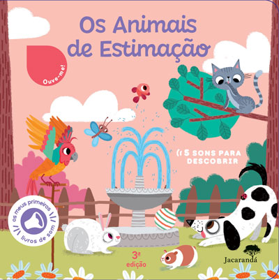 Os Animais de Estimação - Os meus primeiros livros de som