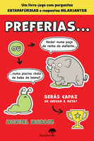 Preferias...