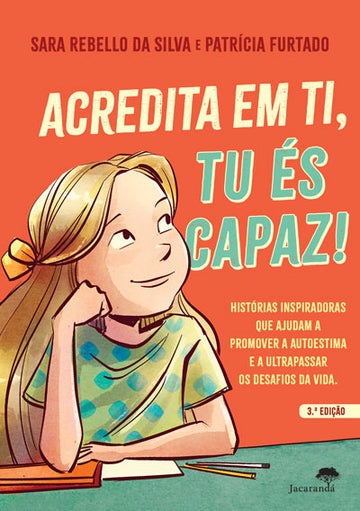 Acredita Em Ti, Tu És Capaz