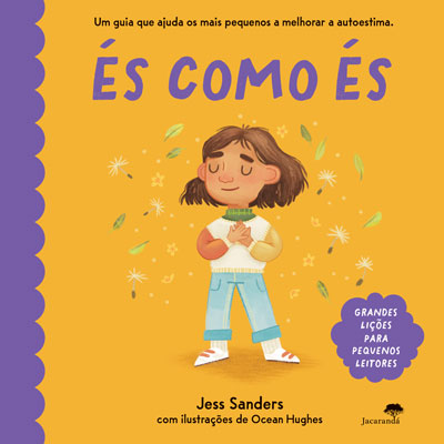 Livro «ÉS Como ÉS  », de Jess Sanders, Ocean Hughes na livraria online da Presença. Desconto em todos os livros