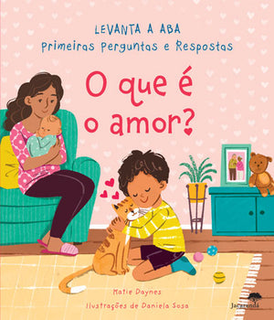 O Que é o Amor? Primeiras Perguntas e Respostas