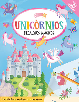 Unicórnios - Decalques Mágicos