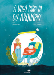 A Vida para lá do Arquário