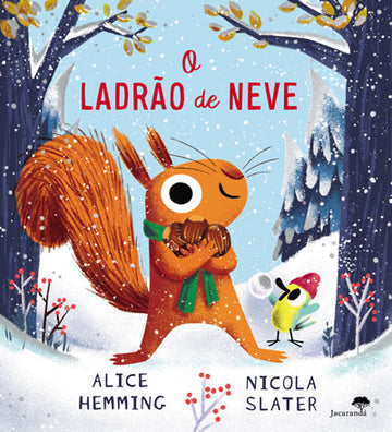 O Ladrão de Neve