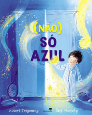 (Não) Só Azul