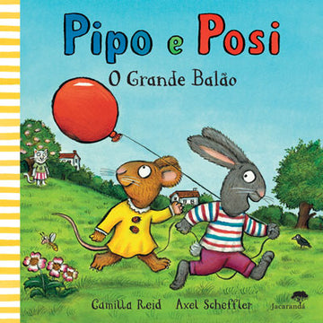 Pipo e Posi - O Grande Balão