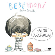 Estou Zangada! - Bebémoni