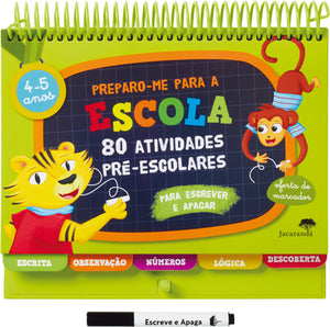 Preparo-me para a Escola - 80 Atividades Pré- escolares - 4-5 anos