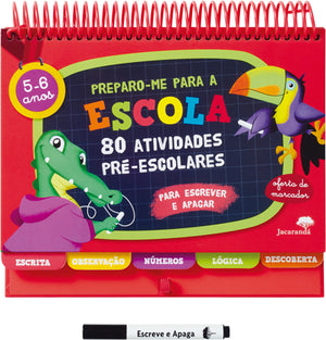 Preparo-me para a Escola - 80 Atividades Pré- escolares 5-6 anos