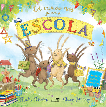 Lá Vamos Nós para a Escola