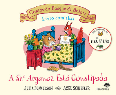 A Srª Arganaz está constipada - Contos do Bosque da Bolota