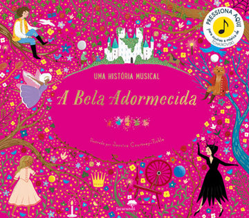 A Bela Adormecida - Uma História Musical
