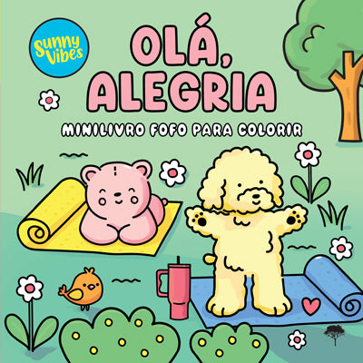 Olá, Alegria - Sunny Vibes