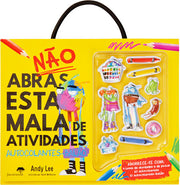 Não Abras esta Mala de Atividades