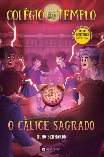O Cálice Sagrado - Colégio do Templo 6