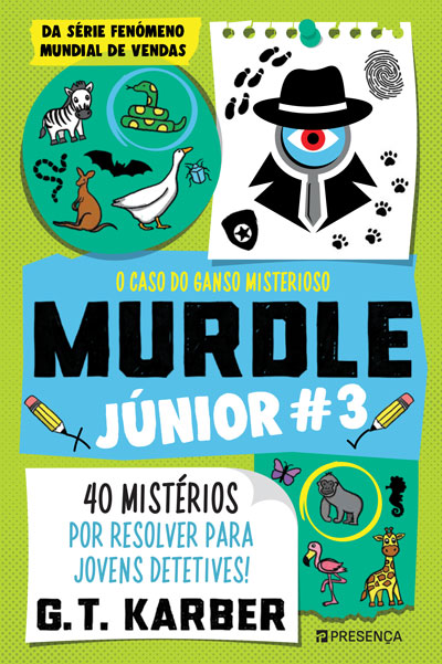 Murdle Júnior #3: O Caso do Ganso Misterioso