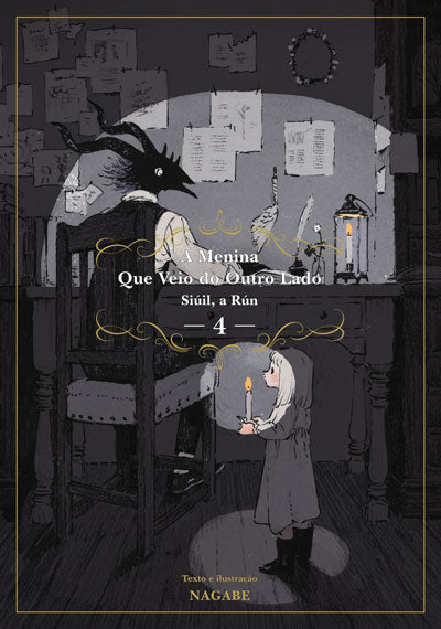 Livro «A Menina Que Veio do Outro Lado: Siúil, a Rún - 4», de Nagabe   na livraria online da Presença. Desconto em todos os livros