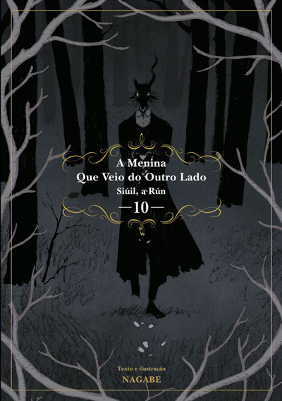 A Menina Que Veio do Outro Lado: Siúil, a Rún – 10