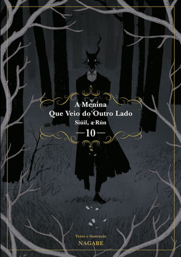 A Menina Que Veio do Outro Lado: Siúil, a Rún – 10