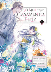 O Meu Casamento Feliz - O Meu Casamento Feliz #4